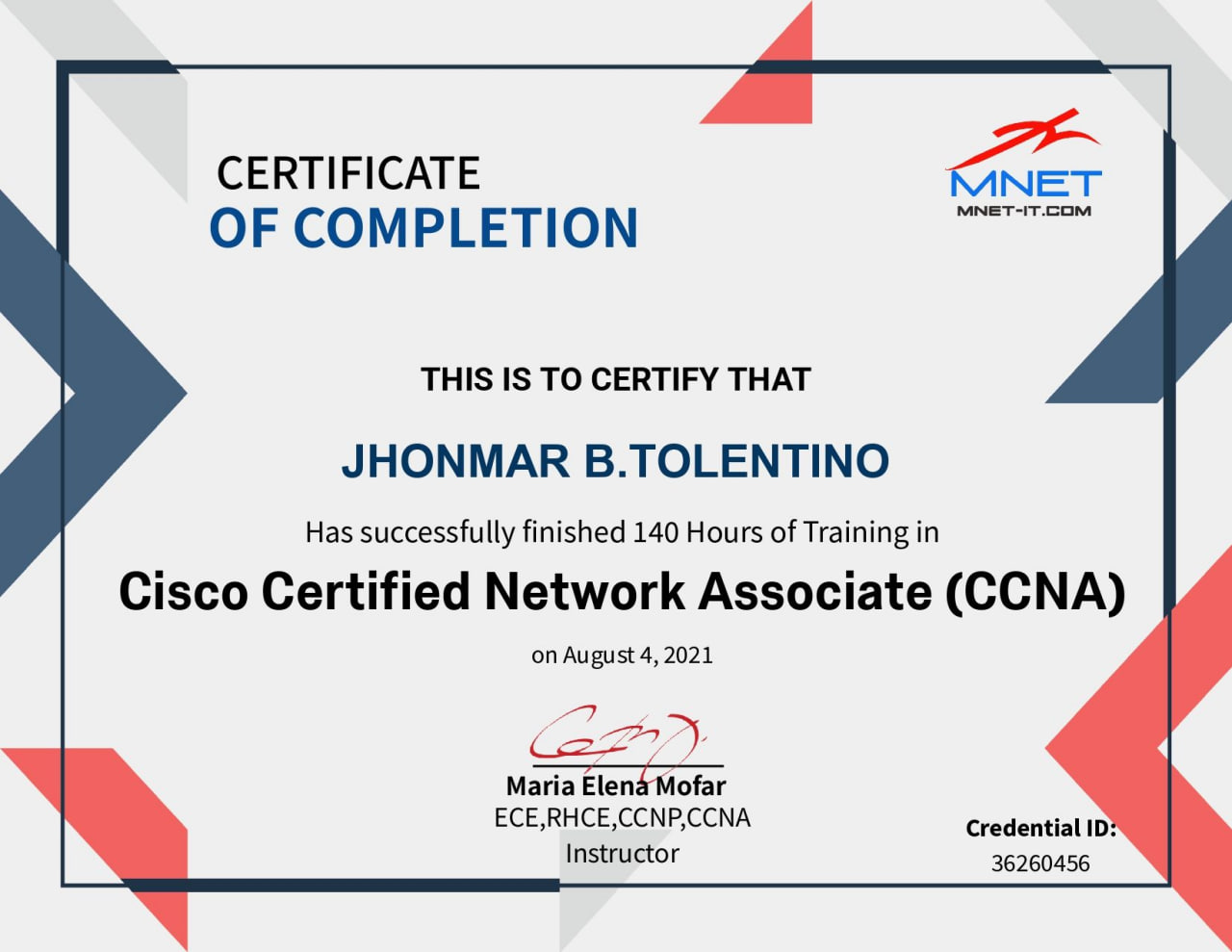 Certificate of Completion for 140 hours of Cisco Certified Network Associate training awarded to Jhonmar B. Tolentino